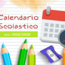 Calendario scolastico 2019 / 2020