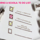 Ritorno a Scuola To do list per mamme